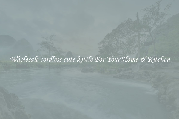 Wholesale cordless cute kettle For Your Home & Kitchen