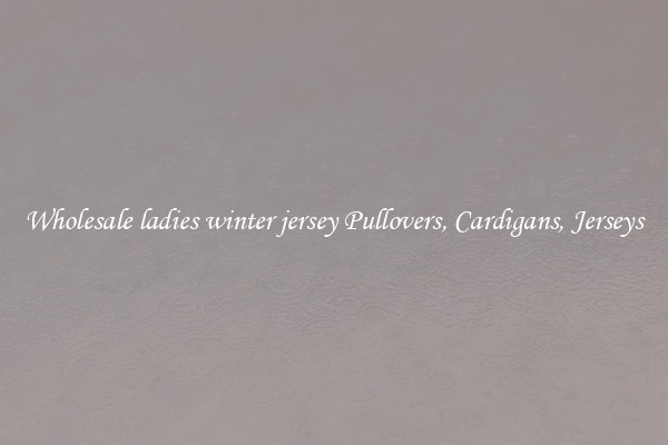 Wholesale ladies winter jersey Pullovers, Cardigans, Jerseys