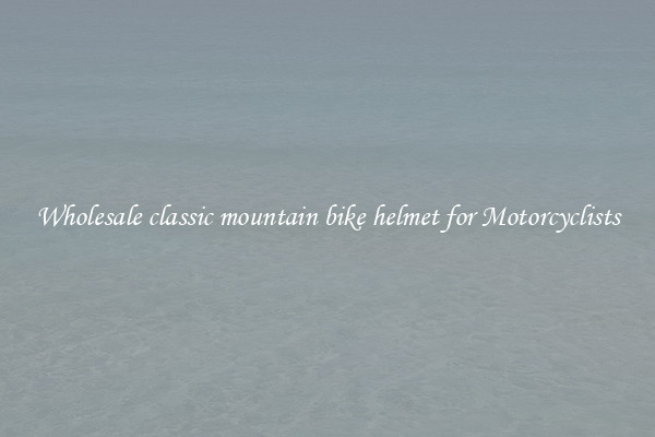 Wholesale classic mountain bike helmet for Motorcyclists