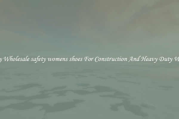 Buy Wholesale safety womens shoes For Construction And Heavy Duty Work