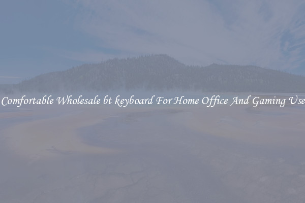 Comfortable Wholesale bt keyboard For Home Office And Gaming Use