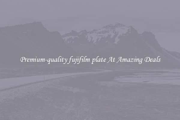 Premium-quality fujifilm plate At Amazing Deals