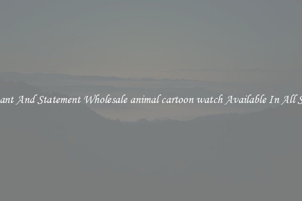 Elegant And Statement Wholesale animal cartoon watch Available In All Styles